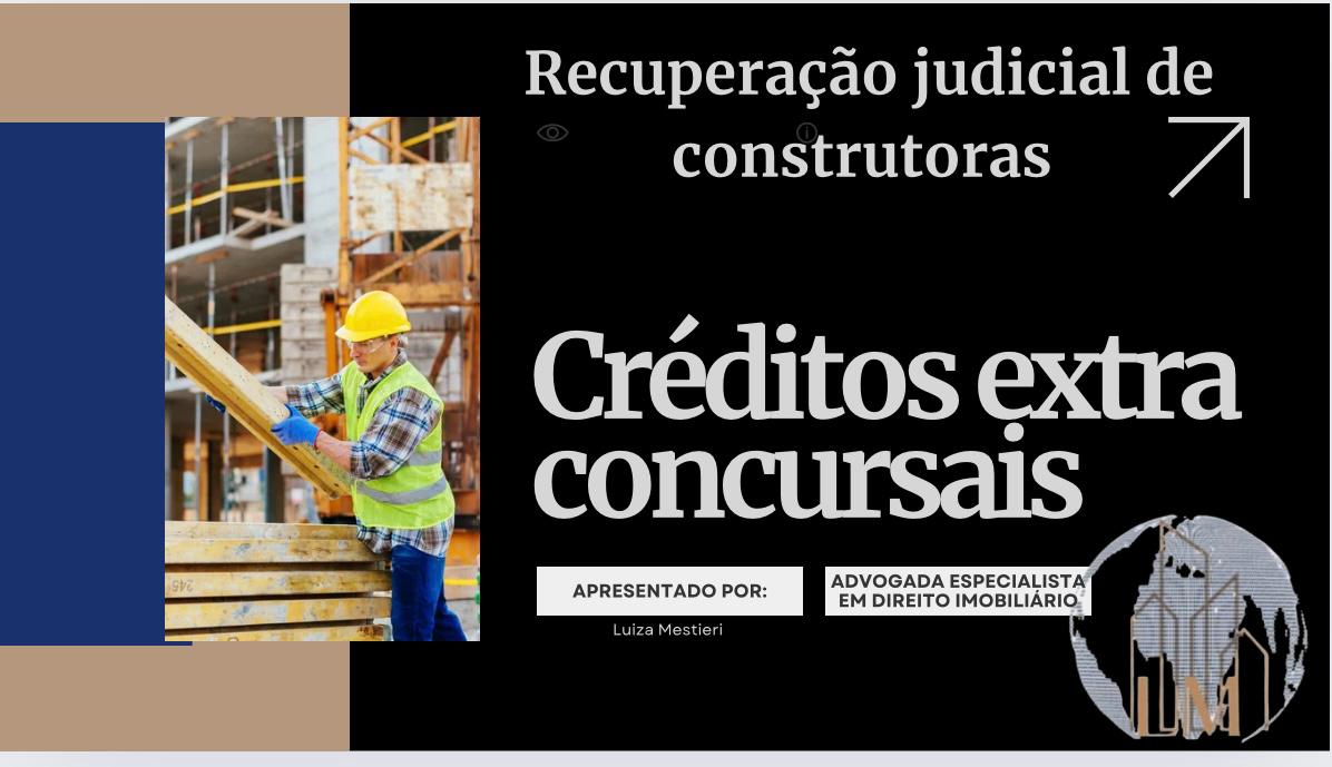 RECURSO ESPECIAL  No 1.840.812 E O IMPACTO NOS CREDITOS A RECEBER DAS CONSTRUTORAS EM RECUPERAÇÃO JUDICIAL ~Ç